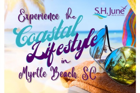 Experience the Coastal Lifestyle in Myrtle Beach, SC