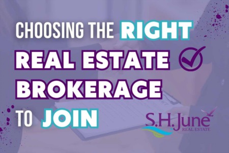 Choosing the Right Real Estate Brokerage to Join 