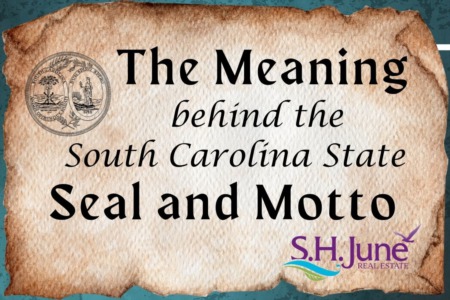 The Meaning Behind the South Carolina State Seal and Motto | S.H. June