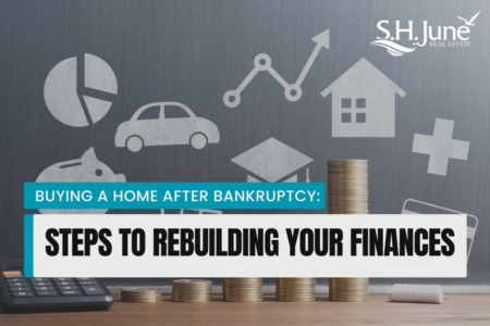 Buying a Home After Bankruptcy: Steps to Rebuilding Your Finances