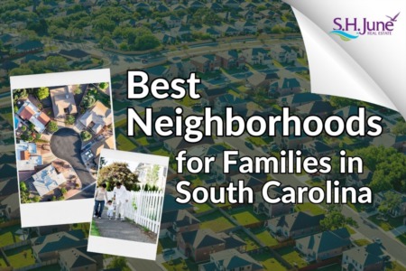 Best Neighborhoods for Families in The Upstate and Central South Carolina
