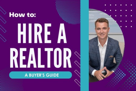 How to Hire a Realtor: A Buyer's Guide