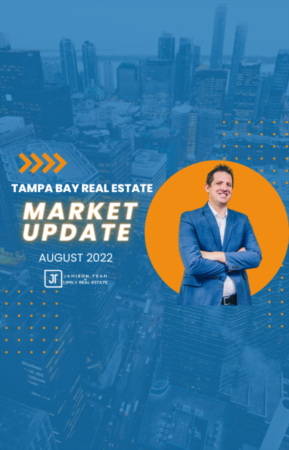 Tampa Bay Real Estate Market Update August 2022
