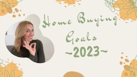 Home Buying Goals 2023