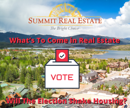 Will The Election Shake Housing?
