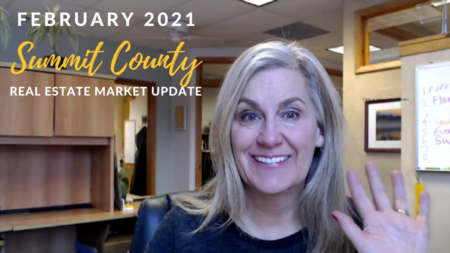 February 2021 Summit County, CO Real Estate Market Update