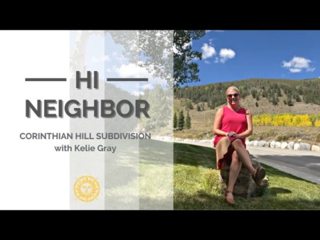 Hi Neighbor - Corinthian Hills Subdivision with Kelie Gray
