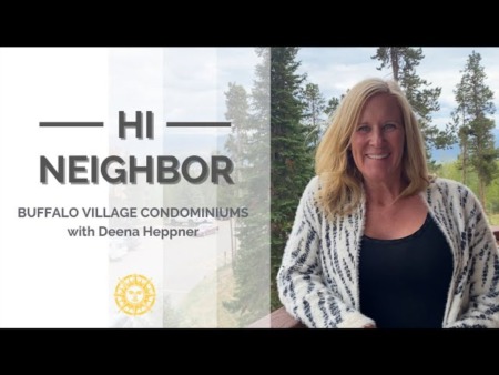 Hi Neighbor - Buffalo Ridge/Village Condominiums with Deena Heppner