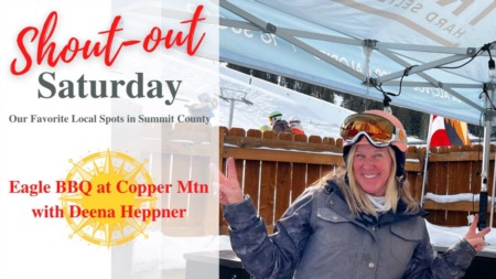 Shout Out Saturday -  The Eagle BBQ at Copper Mountain!
