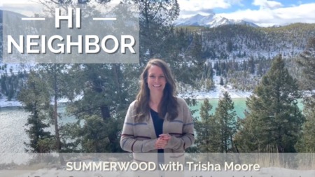 Hi Neighbor- Summerwood Subdivision with Trisha Moore