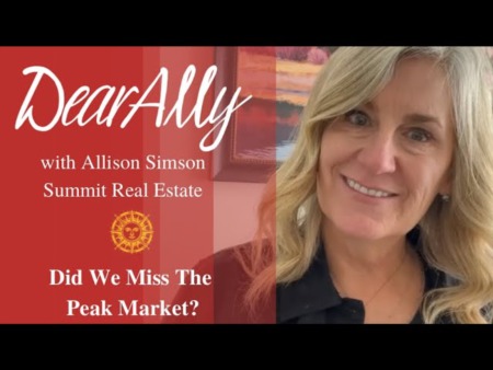 Dear Ally - Did We Miss The Peak Market?