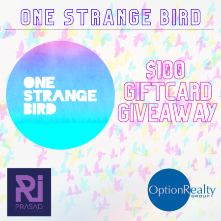 ENTER TO WIN A $100 GIFT CARD TO ONE STRANGE BIRD!