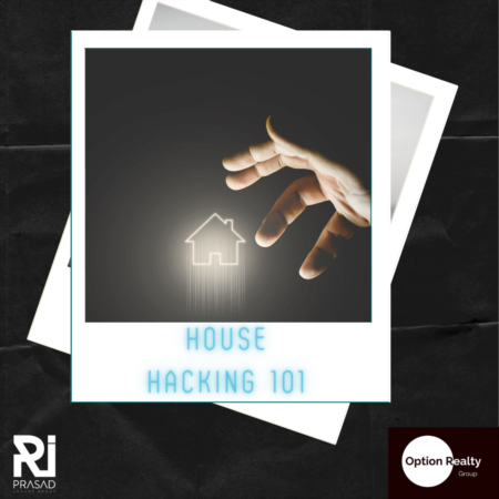 House Hacking 101