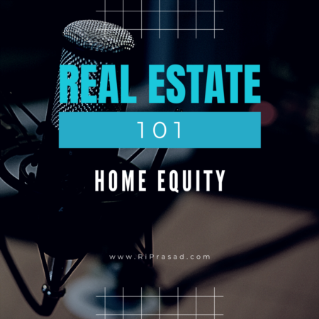 Home Equity And How You Can Use It