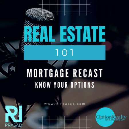 What's a Mortgage Recast?
