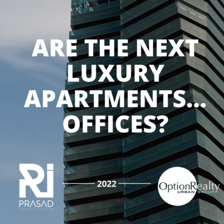 Are the next luxury apartments… offices?