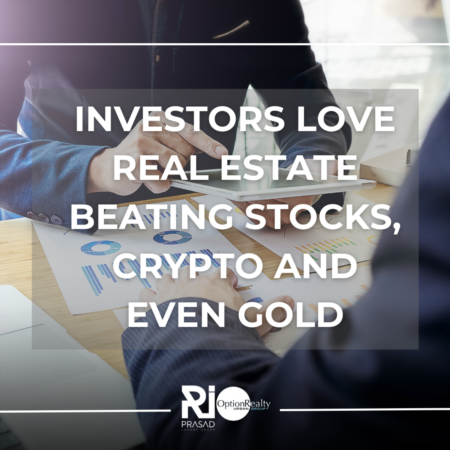 Investors love real estate