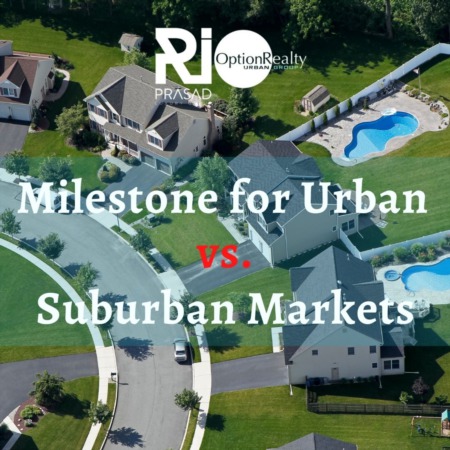 Milestone for urban vs. suburban markets