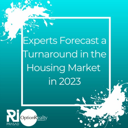 Experts Forecast a Turnaround in the Housing Market in 2023