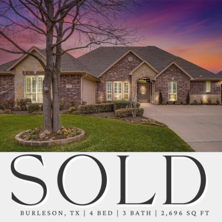 SOLD in Southern Oaks Burleson, TX