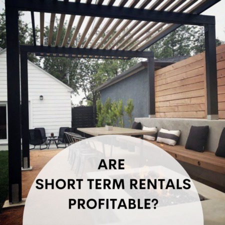 Profitability of Short Term Rentals
