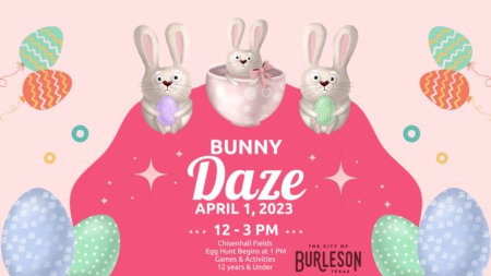 Bunny Daze Burleson, TX