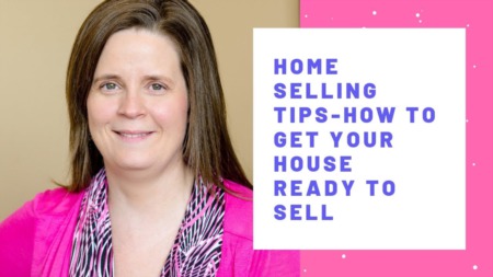 Home Selling Tips- How To Get Your House Ready To Sell
