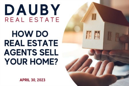 How Do Real Estate Agents Sell Your Home?