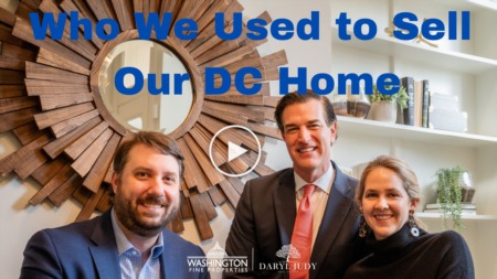 What do people say about Daryl Judy?  What real estate agent should you use in Washington DC?