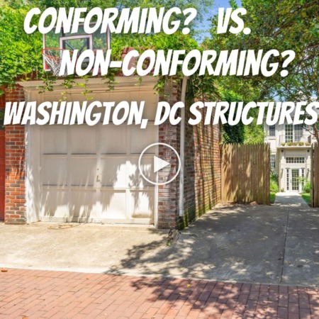 Navigating Conforming and Non-Conforming Structures in Washington, DC: A Guide to Understanding Waivers and Grandfathering