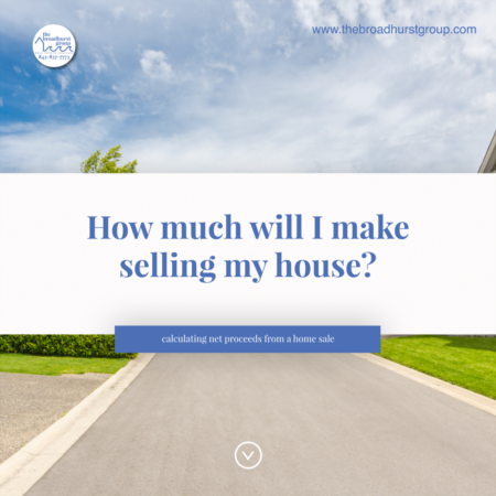 How much will I make selling my house?