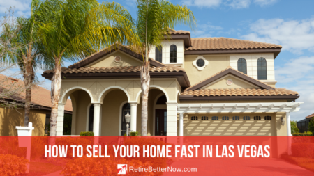 How to Sell Your Home Fast in Las Vegas