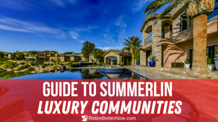 Guide to Summerlin Luxury Communities