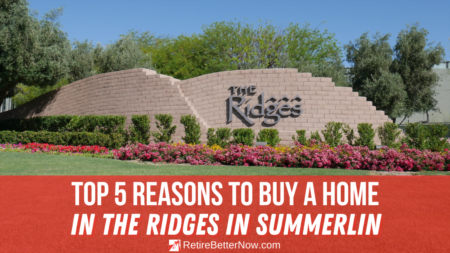 Top 5 Reasons to Buy a Home in The Ridges in Summerlin