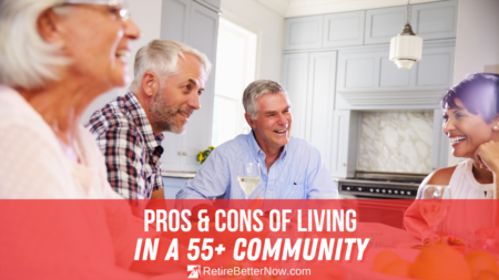 The Pros and Cons of 55+ Communities