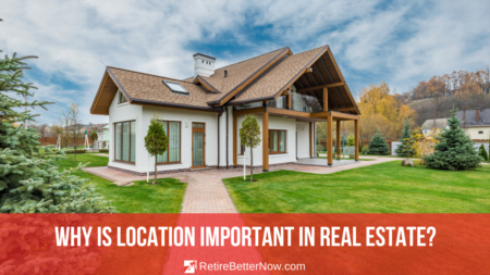 Why is Location Important in Real Estate?