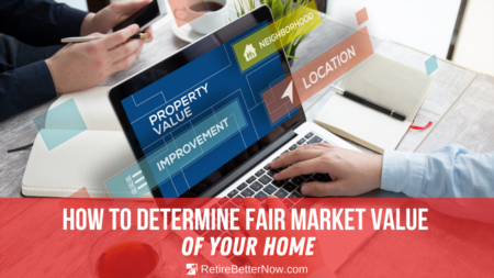 How to Determine Fair Market Value of Your Home