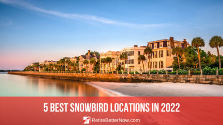 5 Best Snowbird Locations in 2022