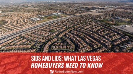 SIDs and LIDs: What Las Vegas Homebuyers Need to Know