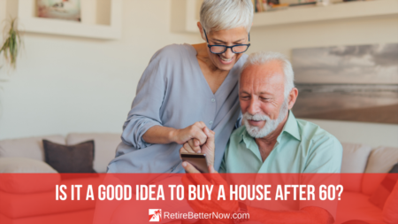 Is it a Good Idea to Buy a House After 60?