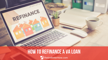 How to Refinance a VA Loan