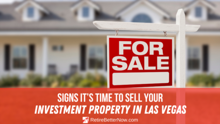 Signs it’s Time to Sell Your Investment Property in Las Vegas