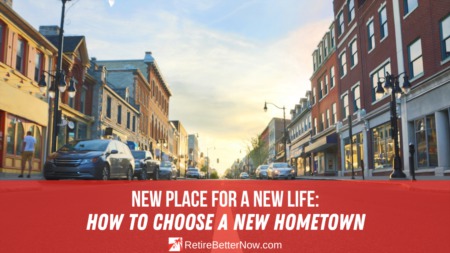 New Place for a New Life: How to Choose a New Hometown