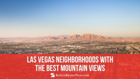 Las Vegas Neighborhoods with the Best Mountain Views