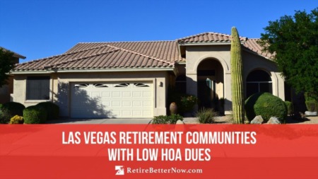 Las Vegas Retirement Communities with Low HOA Dues