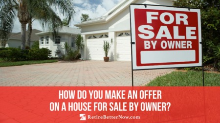 How Do You Make An Offer On A House For Sale By Owner?