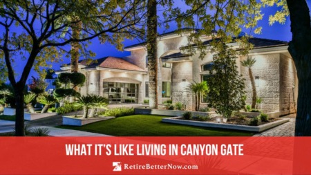 What’s It Like Living In Canyon Gate, Las Vegas