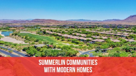 Summerlin Communities With Modern Homes