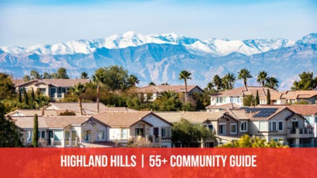 Highland Hills | 55+ Community Guide