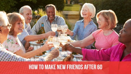 How to Make New Friends After 60